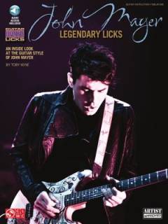John Mayer - legendary licks : guitar instruction, tablature