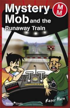 Mystery Mob and the runaway train