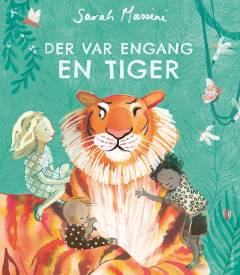 Der var engang en tiger