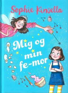 Mig og min fe-mor