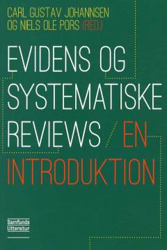 Evidens og systematiske reviews : en introduktion