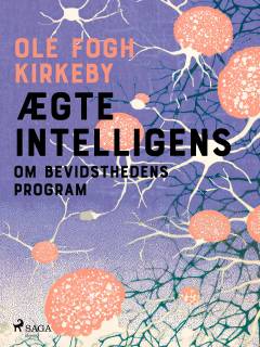 Ægte intelligens : om bevidsthedens program