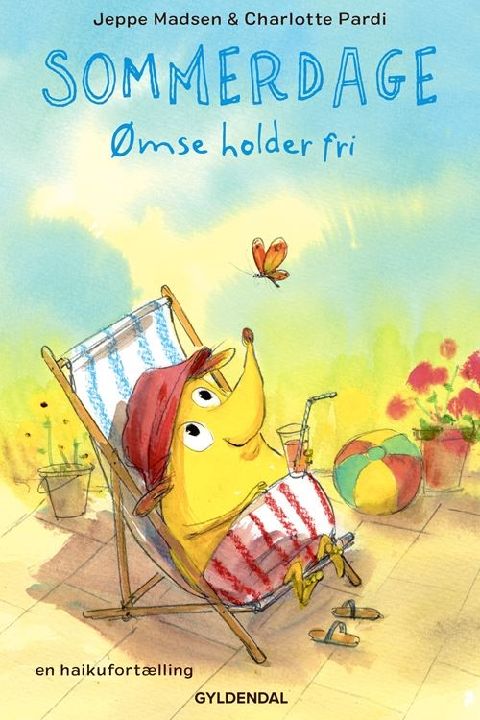 Sommerdage : Ømse holder fri : en haikufortælling