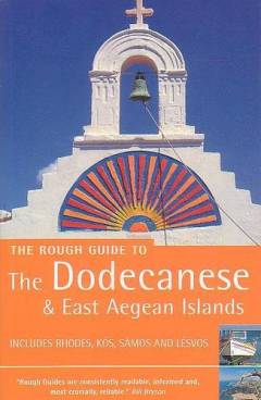 The rough guide to the Dodecanese and the east Aegean islands