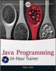 Java programming : 24-hour trainer