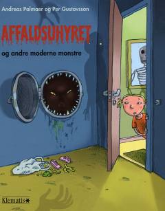 Affaldsuhyret og andre moderne monstre
