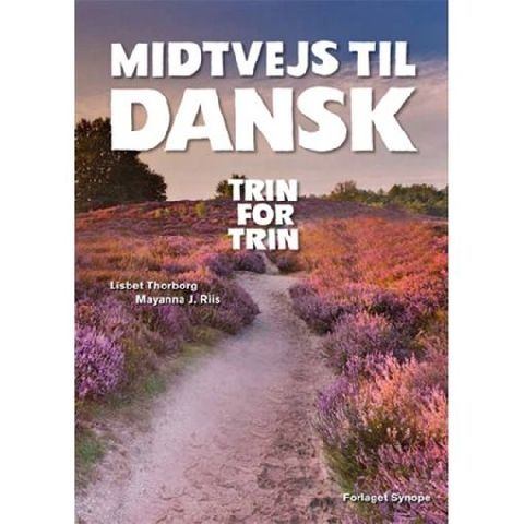 Midtvejs til dansk