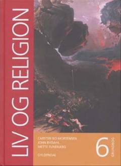 Liv og religion 6 : grundbog