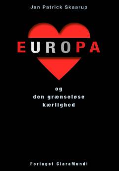 Europa - og den grænseløse kærlighed