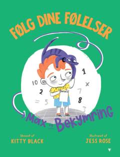 Følg dine følelser - Max og Bekymring