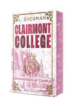 Clairmont College - dronningen af campus