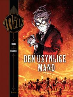 Den usynlige mand. Bind 2