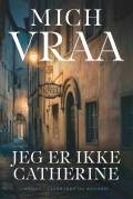 Jeg er ikke Catherine