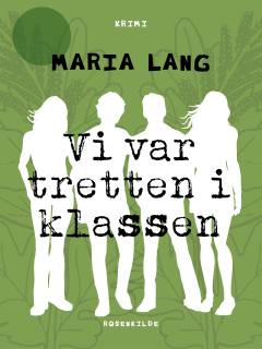 Vi var tretten i klassen