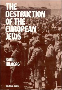 The destruction of the European Jews
