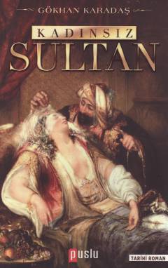 Kadınsız sultan