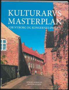 Kulturarvsmasterplan for Nyborg og kongernes Østfyn