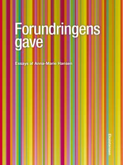 Forundringens gave : essays