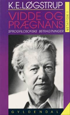 Vidde og prægnans : sprogfilosofiske betragtninger