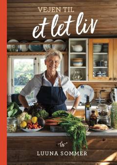 Vejen til et let liv