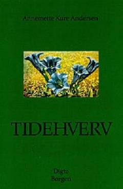 Tidehverv : digte