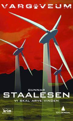 Vi skal arve vinden : kriminalroman