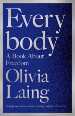 Everybody : a book about freedom