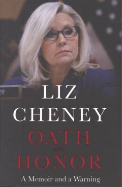 Oath and honor : a memoir and a warning