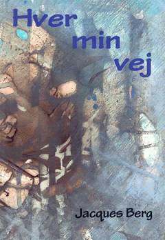 Hver min vej