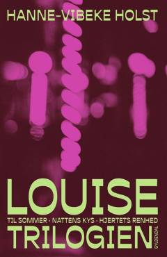 Louise trilogien - Til sommer