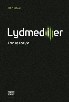 Lydmedier : teori og analyse