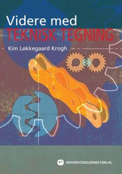 Videre med teknisk tegning