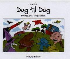 Dag til dag : hverdagen i historier