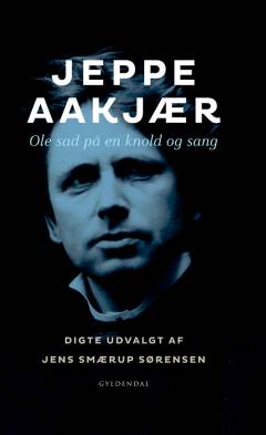 Ole sad på en knold og sang : digte