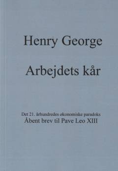 Arbejdets kår : et åbent brev til pave Leo XIII, 1891