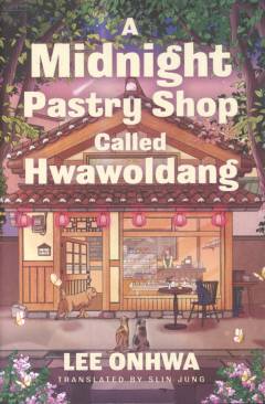 A midnight pastry shop called Hwawoldang