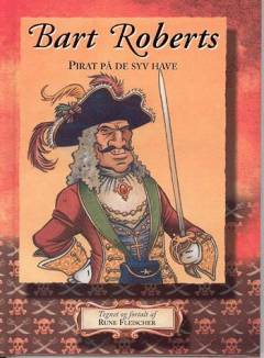 Bart Roberts : pirat på de syv have