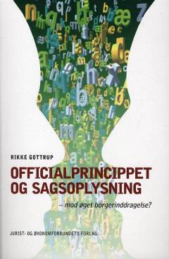 Officialprincippet og sagsoplysning : mod øget borgerinddragelse?