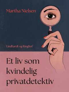 Et liv som kvindelig privat detektiv