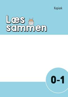 Læs sammen - læsebog -- Kopiark