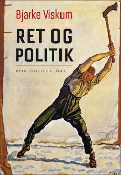 Ret og politik : politisk filosofi for jurister