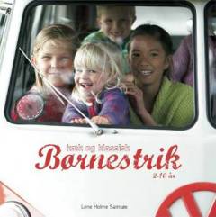 Kæk og klassisk børnestrik : 2-10 år