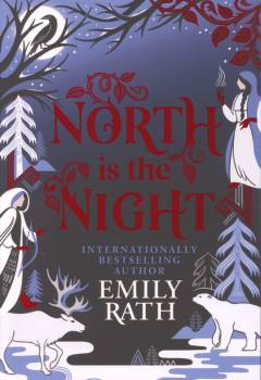 North is the night