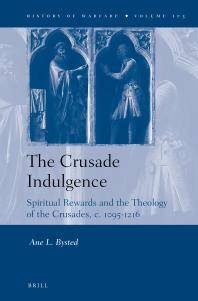 The crusade indulgence : text, context, and culture