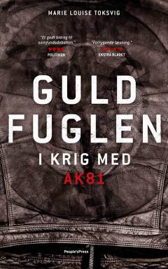Guldfuglen : i krig med AK81
