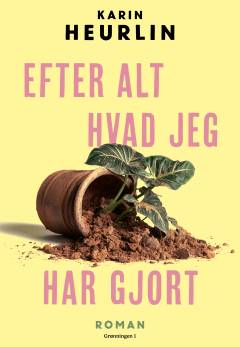 Efter alt hvad jeg har gjort