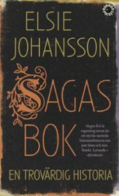 Sagas bok : en trovärdig historia
