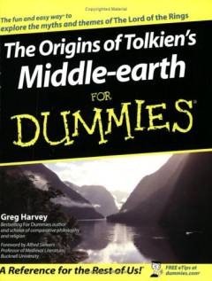 The origins of Tolkien's Middle-earth for dummies