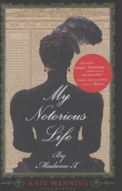 My notorious life