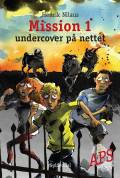Mission 1 – undercover på nettet